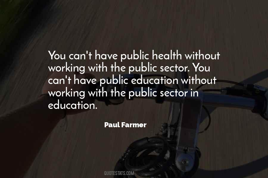 Paul Farmer Quotes #699314