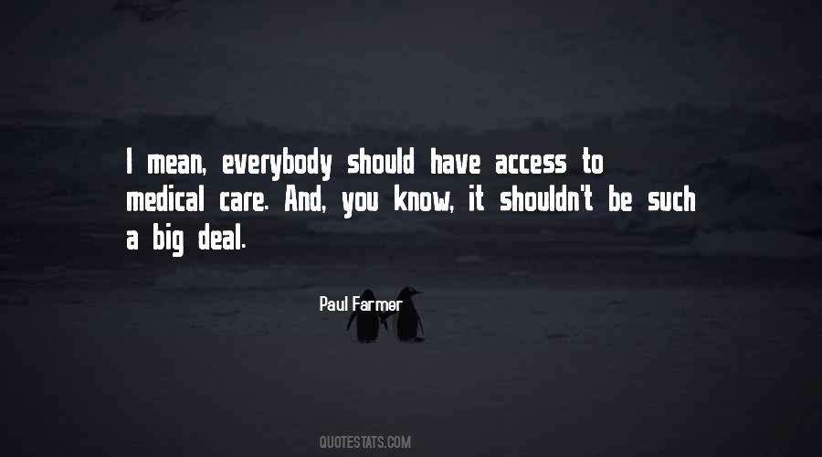 Paul Farmer Quotes #764218