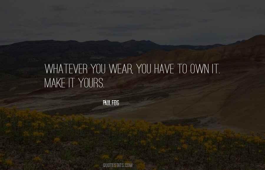 Paul Feig Quotes #1029515