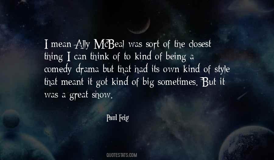 Paul Feig Quotes #1721287