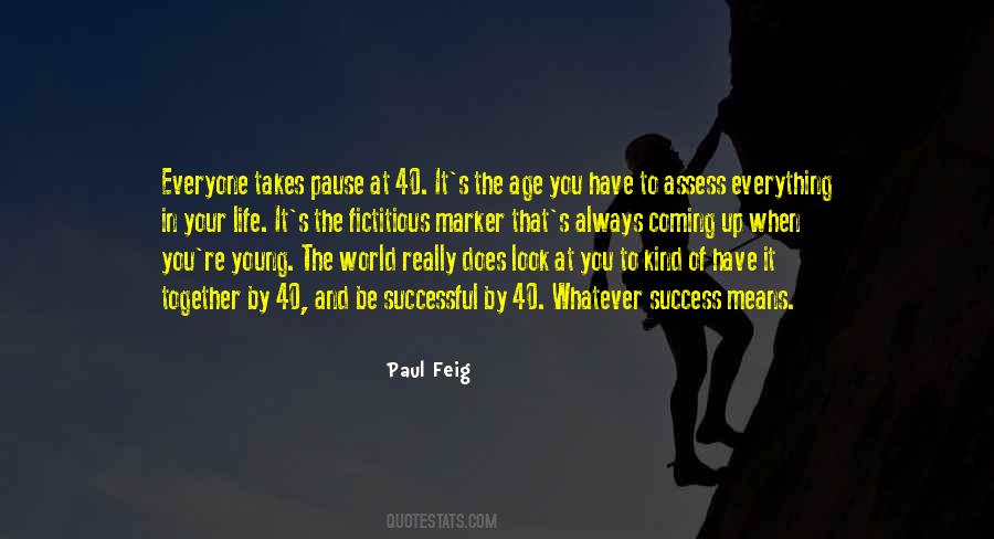 Paul Feig Quotes #1766610