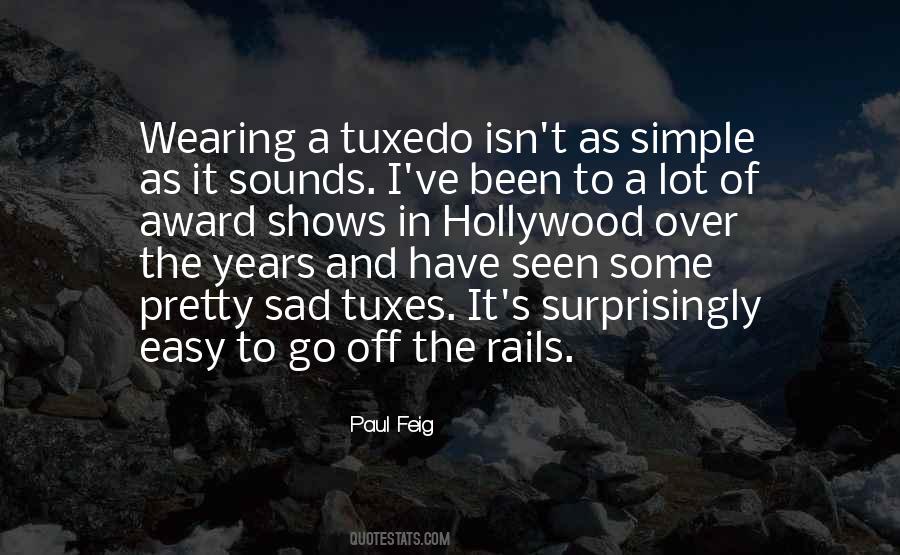 Paul Feig Quotes #240077