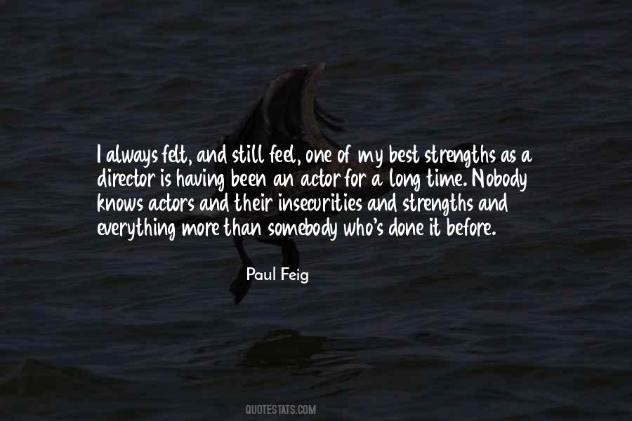 Paul Feig Quotes #373319