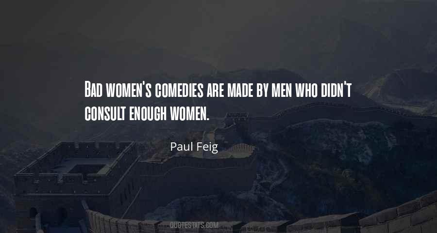 Paul Feig Quotes #607733