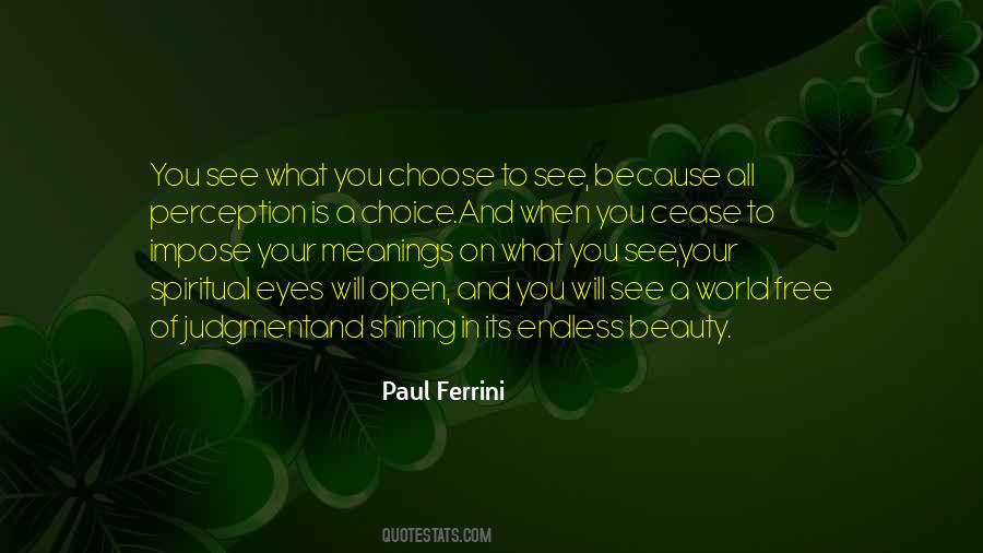 Paul Ferrini Quotes #583643