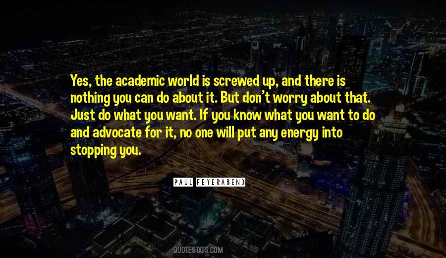 Paul Feyerabend Quotes #1563532