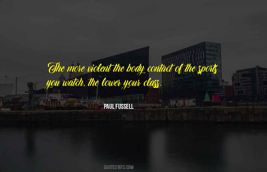 Paul Fussell Quotes #1351453