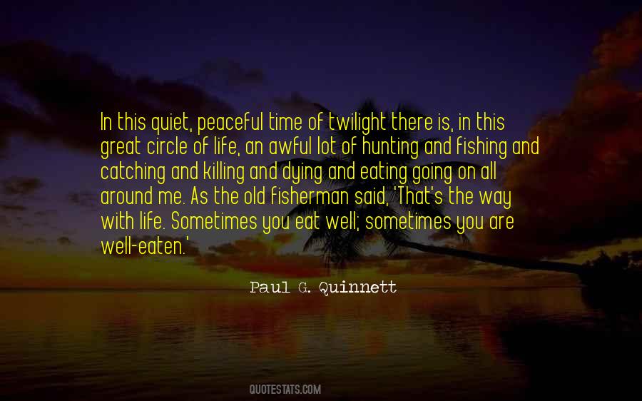 Paul G. Quinnett Quotes #319446