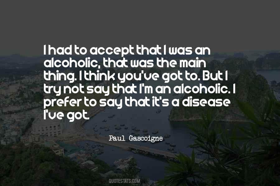 Paul Gascoigne Quotes #244889