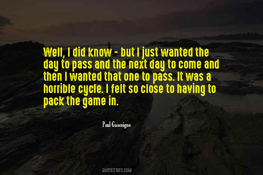 Paul Gascoigne Quotes #408720