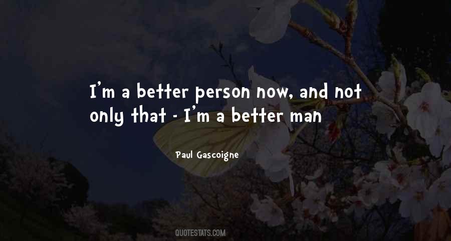 Paul Gascoigne Quotes #489375