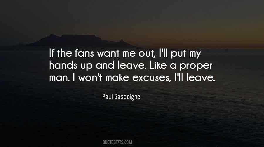 Paul Gascoigne Quotes #842227