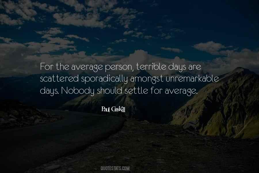 Paul Gaskill Quotes #883430 Paul Gaskill Quotes #883430