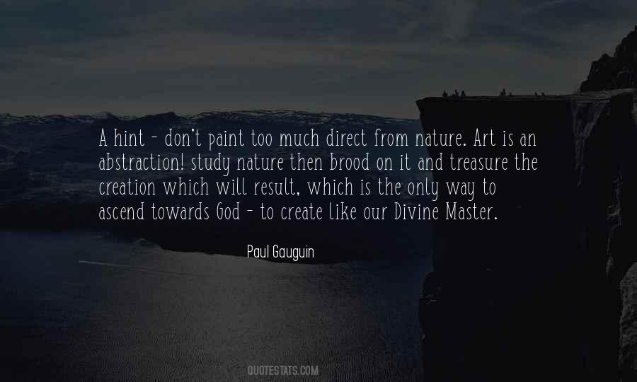 Paul Gauguin Quotes #27266