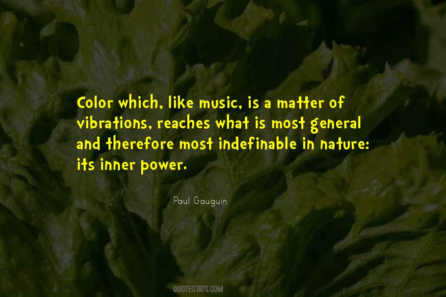 Paul Gauguin Quotes #329957