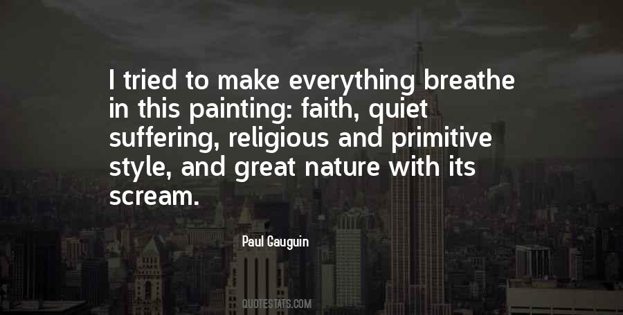 Paul Gauguin Quotes #418152