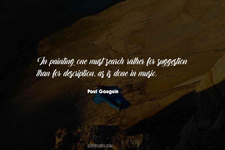 Paul Gauguin Quotes #76822