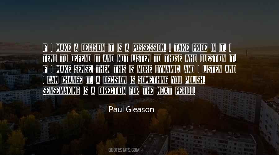 Paul Gleason Quotes #390651