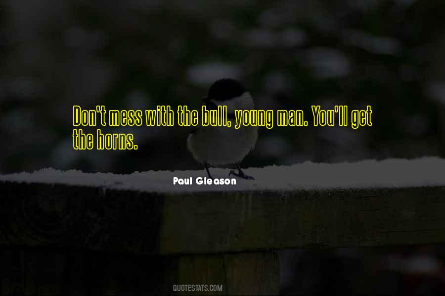 Paul Gleason Quotes #69522