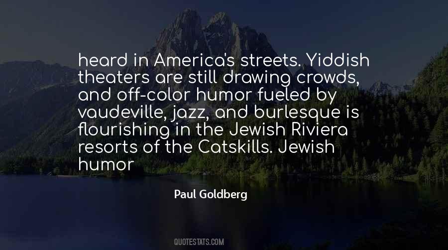 Paul Goldberg Quotes #667357 Paul Goldberg Quotes #667357