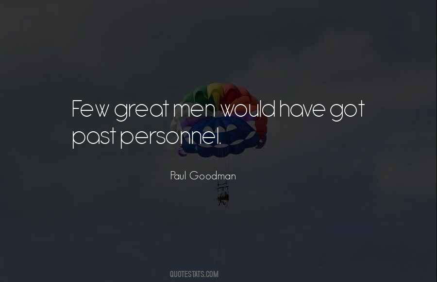 Paul Goodman Quotes #364910