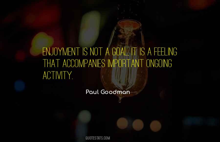 Paul Goodman Quotes #493079