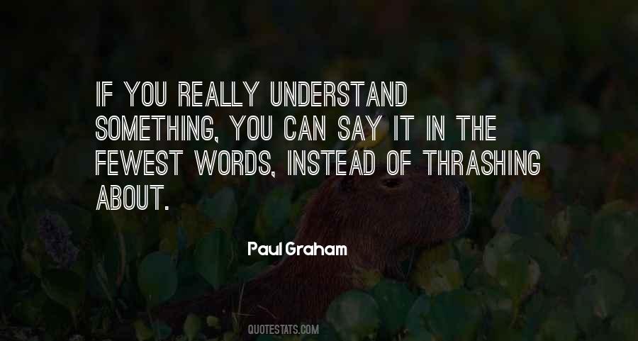 Paul Graham Quotes #186159