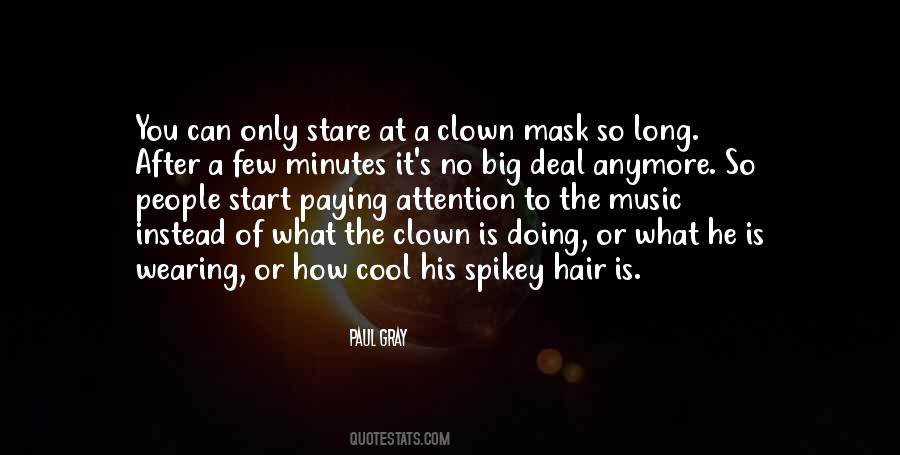 Paul Gray Quotes #789742