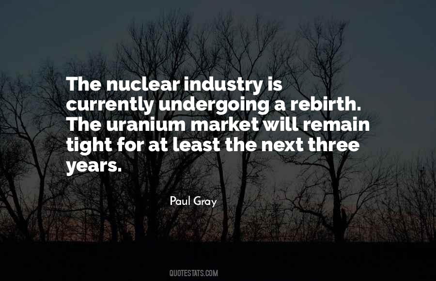 Paul Gray Quotes #802454