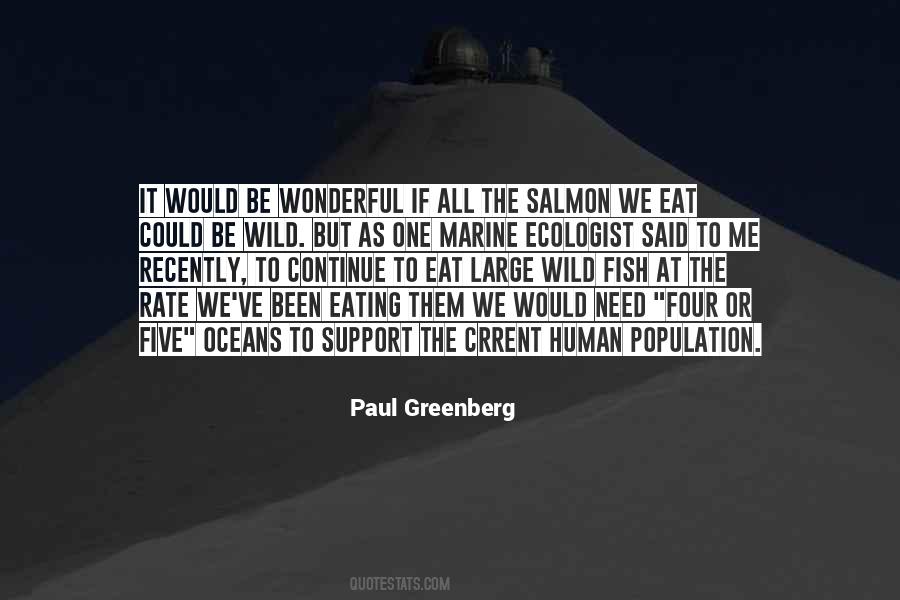 Paul Greenberg Quotes #1767964