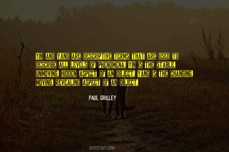 Paul Grilley Quotes #257703