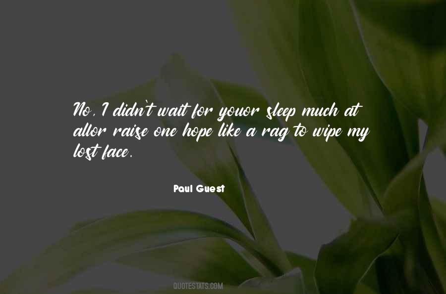 Paul Guest Quotes #926630