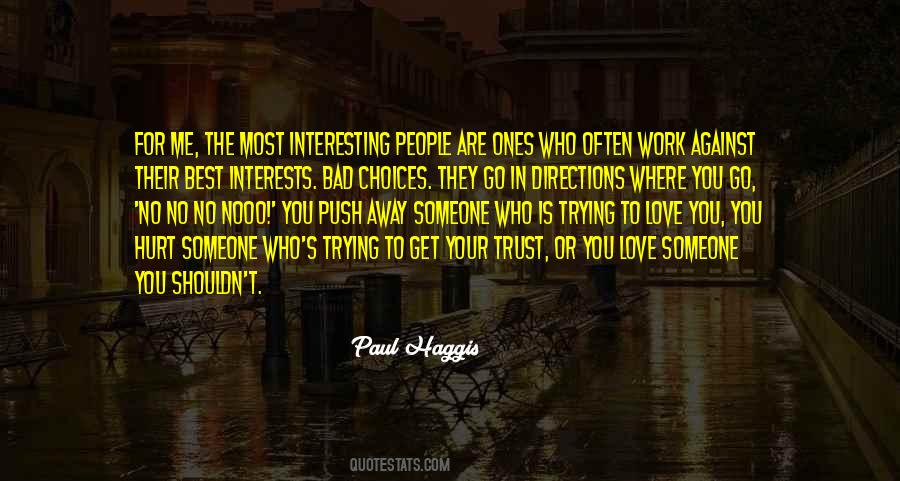 Paul Haggis Quotes #1329757