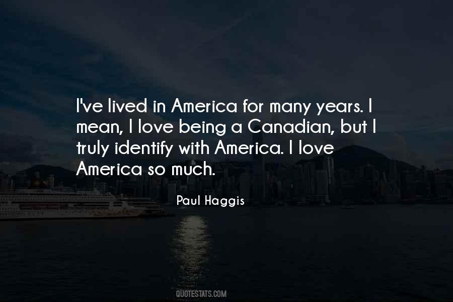 Paul Haggis Quotes #1360954