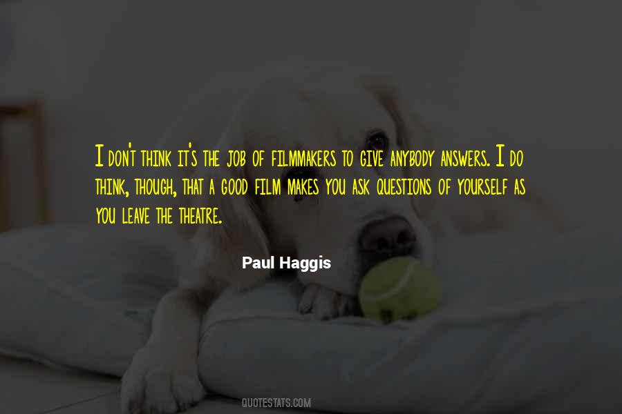 Paul Haggis Quotes #1529909