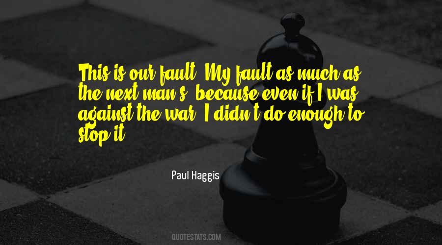 Paul Haggis Quotes #1638163