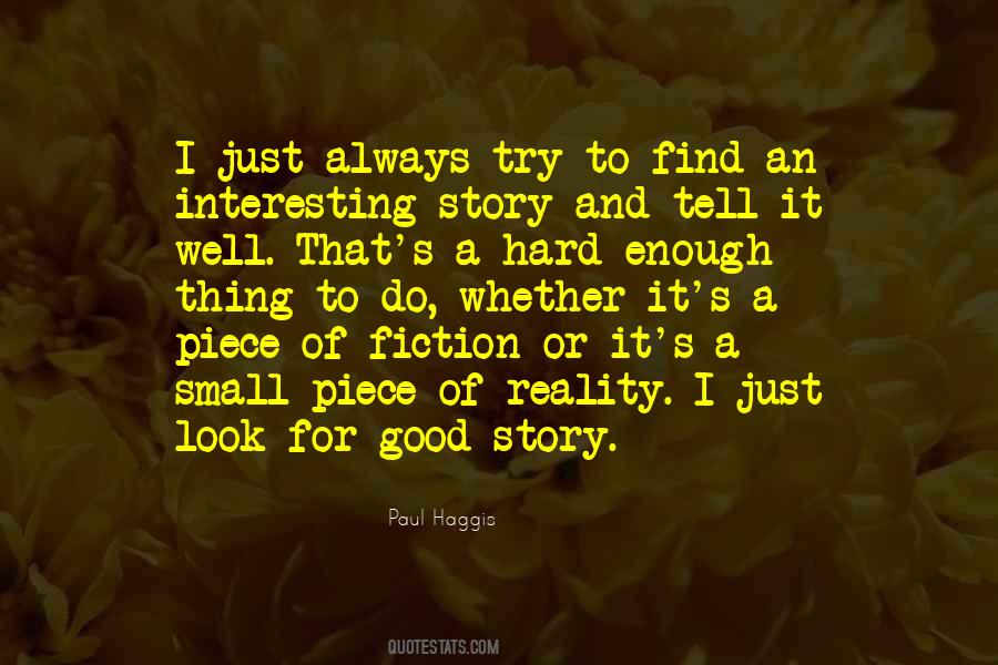 Paul Haggis Quotes #628311