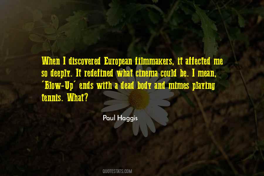 Paul Haggis Quotes #686897