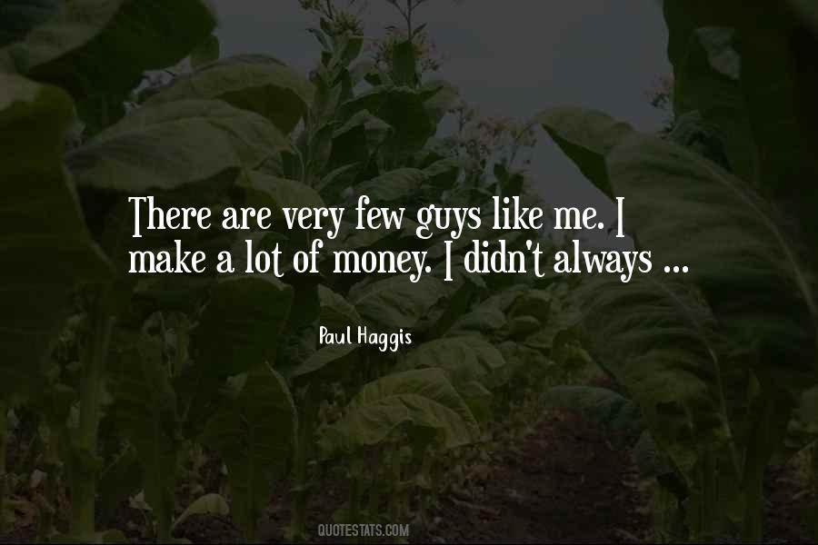 Paul Haggis Quotes #75162