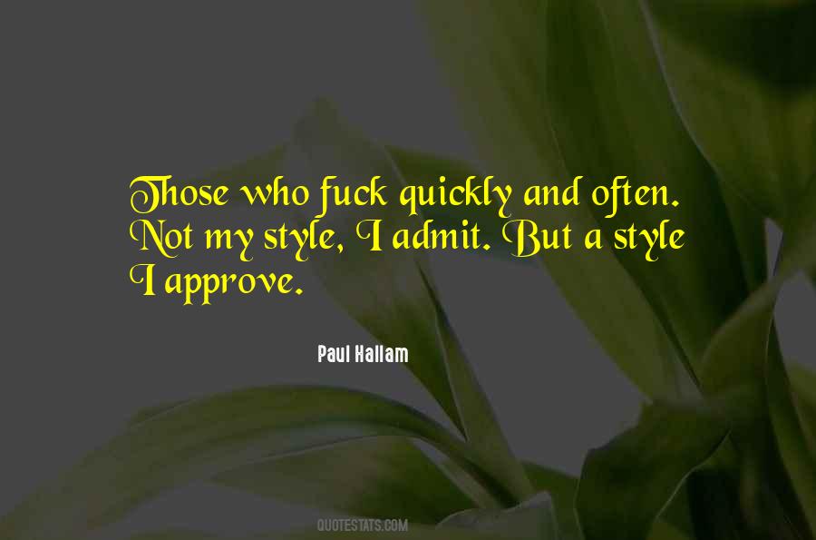 Paul Hallam Quotes #1312553