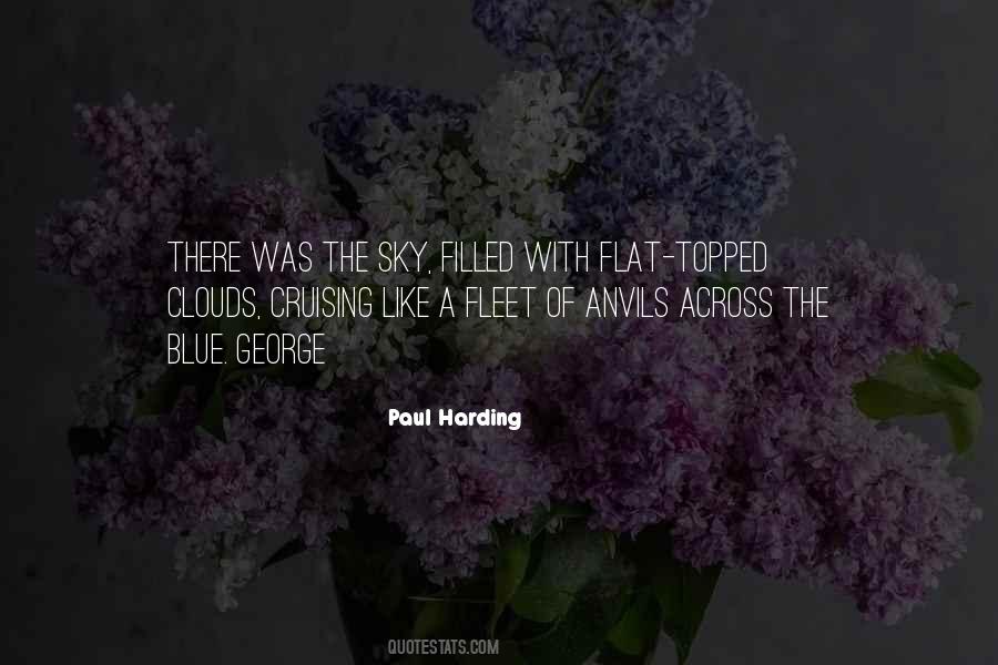 Paul Harding Quotes #1576879