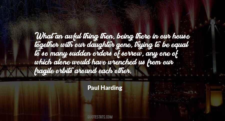 Paul Harding Quotes #577765