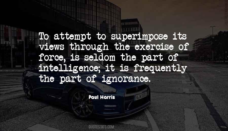 Paul Harris Quotes #1364872