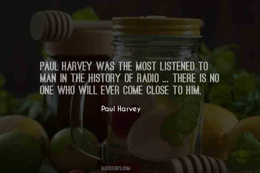 Paul Harvey Quotes #987623