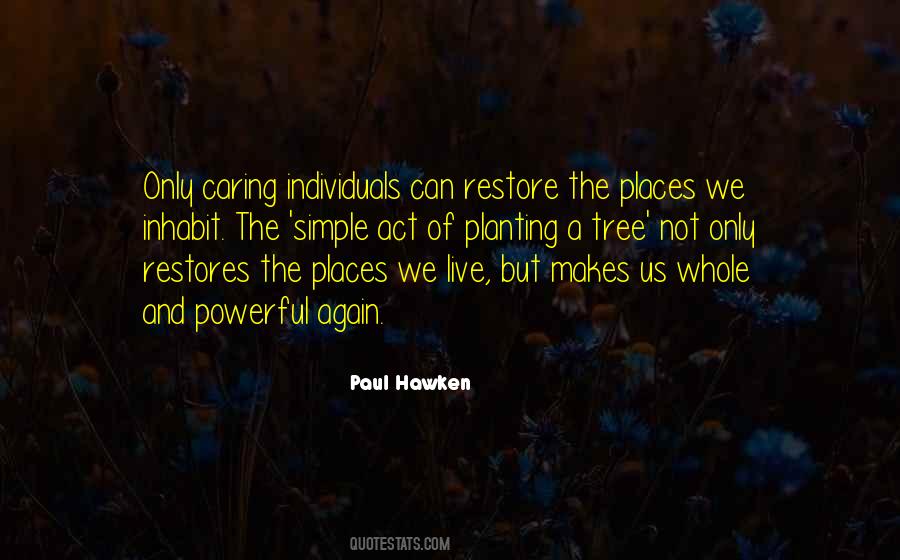 Paul Hawken Quotes #259942