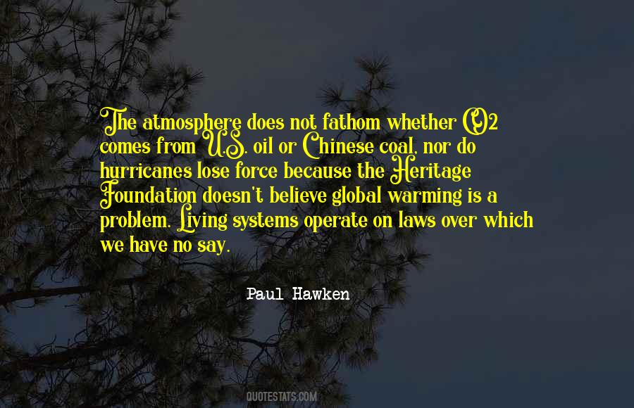 Paul Hawken Quotes #319054