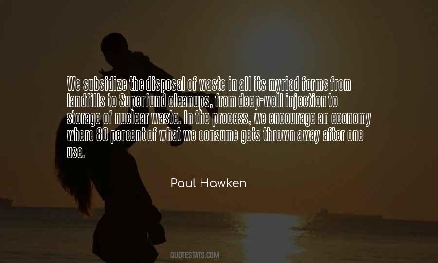 Paul Hawken Quotes #341455