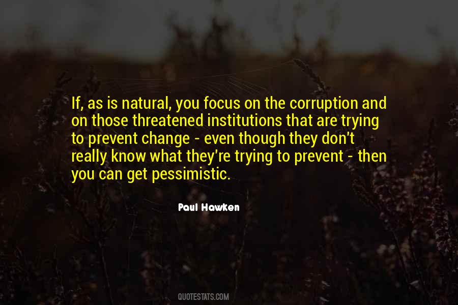 Paul Hawken Quotes #700788