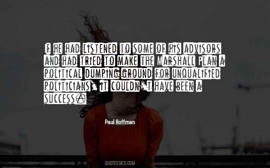 Paul Hoffman Quotes #1659419