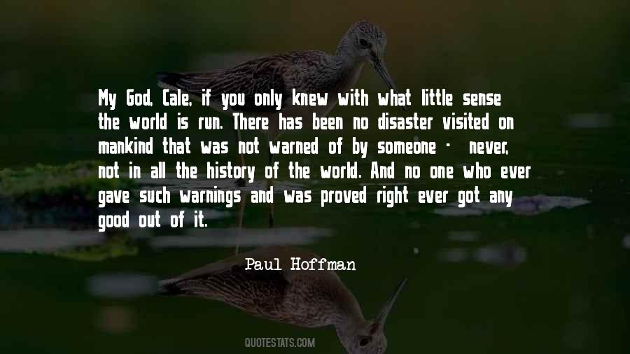 Paul Hoffman Quotes #1797635